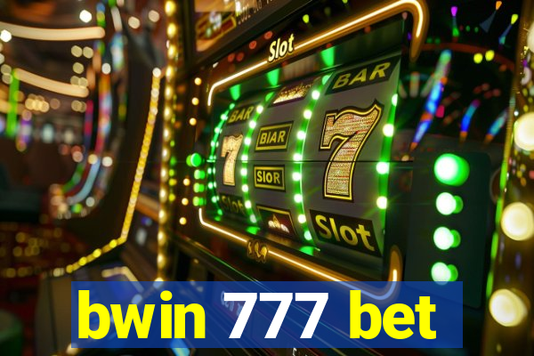 bwin 777 bet